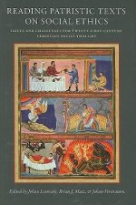 Reading Patristic Texts on Social Ethics