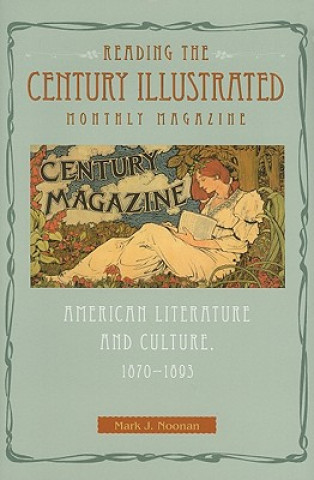 Reading The Century Illustrated Monthly Magazine