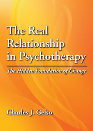 Real Relationship in Psychotherapy