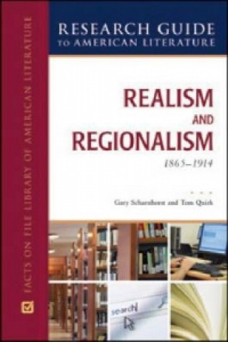 REALISM AND REGIONALISM, 1865-1914