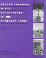 Recent Advances in the Archaeology of the Northern Andes