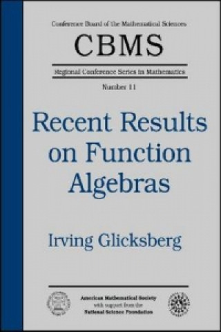 Recent Results on Function Algebras