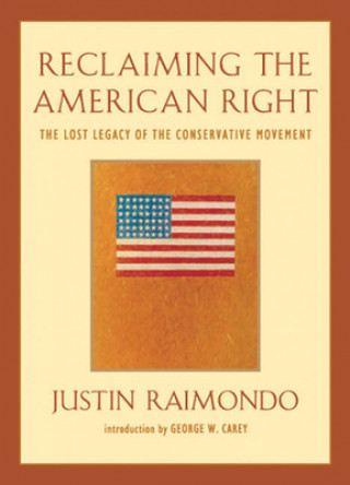 Reclaiming the American Right