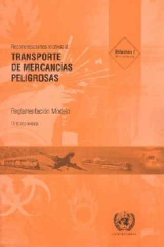 Recomendaciones Relativas Al Transporte de Mercancias Peligrosas