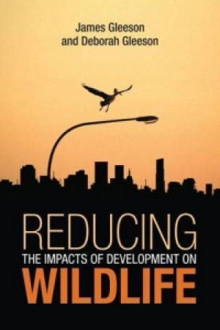 Reducing the Impacts of Development on Wildlife