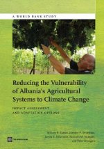 Reducing the vulnerability of Albania's agricultural systems to climate change