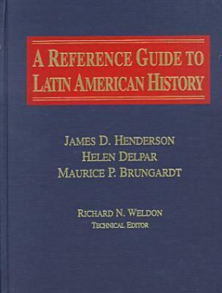 Reference Guide to Latin American History