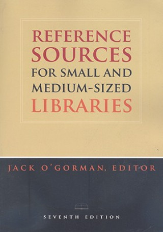 Reference Sources for Small and Medium-sized Libraries