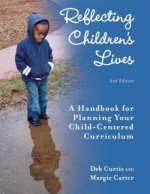 Reflecting Children's Lives