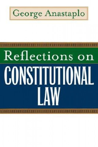 Reflections on Constitutional Law