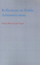 Reflections on Public Administration
