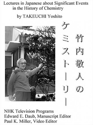 Lectures in Japanese About Significant Events in the History of Chemistry
