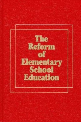 Reform of Elementary School Education