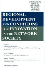 Regional Development and Conditions for Innovation in the Network Society