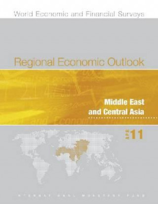 Regional Economic Outlook, Middle East and Central Asia, April 2011