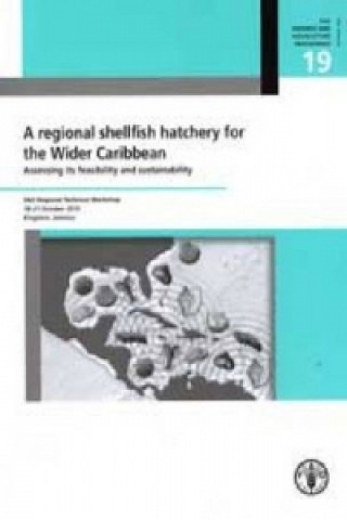 Regional Shellfish Hatchery for the Wider Caribbean