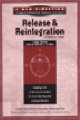 Release and Reintegration Preparation Facilitator's Guide