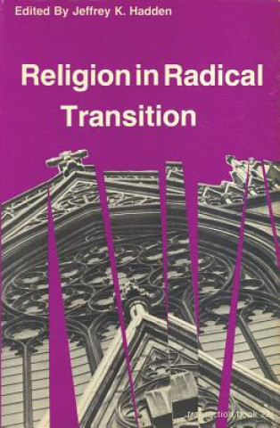 Religion in Radical Transition