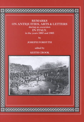 Remarks in Antiquities, Arts and Letters in Italy