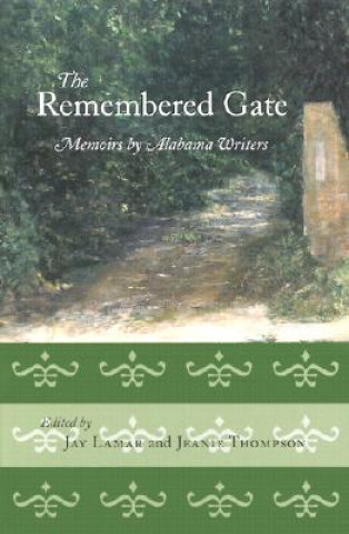 Remembered Gate
