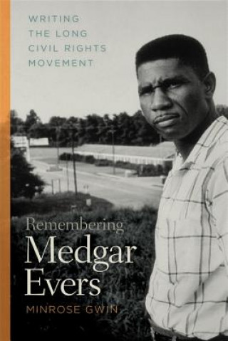 Remembering Medgar Evers