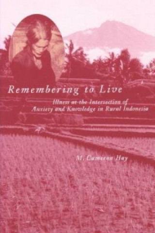 Remembering to Live