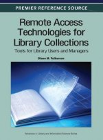 Remote Access Technologies for Library Collections