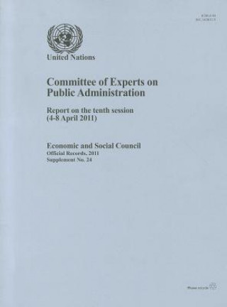 Report of the Committee of Experts on Public Administration on the Tenth Session (4-8 April 2011)