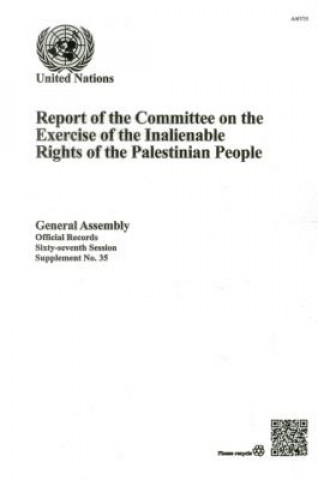 Report of the Committee on the Exercise of the Inalienable Rights of the Palestinian People