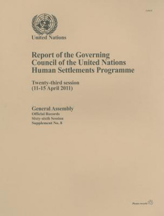 Report of the Governing Council of the United Nations Human Settlements Programme