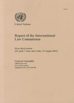 Report of the International Law Commission: Sixty-Third Session (26 April - 3 June and 4 July - 12 August 2011)