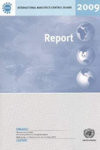 Report of the International Narcotics Control Board for 2009