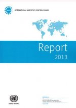 Report of the International Narcotics Control Board for 2013