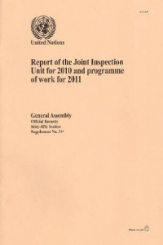 Report of the Joint Inspection Unit for 2010 and Programme of Work for 2011