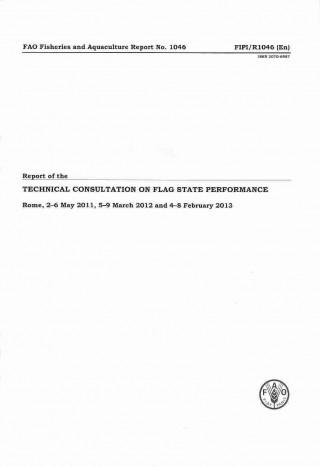 Report of the Technical Consultation on Flag State Performance