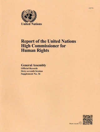 Report of the United Nations High Commissioner for Human Rights 2010-2011 and 2012-2013