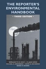 Reporter's Environmental Handbook