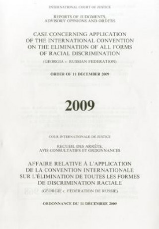 Application of the International Convention on the Elimination of All Forms of Racial Discrimination