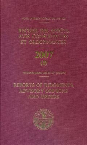 Reports of Judgments, Advisory Opinions and Orders: 2007