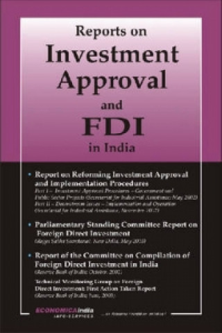 Report on Investment Approval and FDI in India