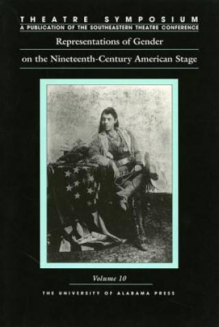 Representations of Gender on the Nineteenth-century American Stage