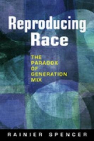 Reproducing Race