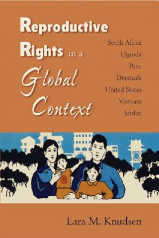 Reproductive Rights in a Global Context