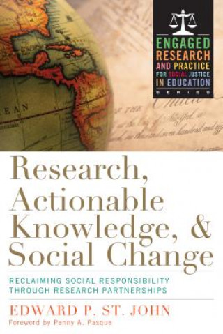 Research, Actionable Knowledge & Social Change