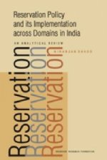 Reservation Policy and Its Implementation Across Domains in India