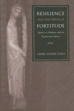 Resilience and the Virtue of Fortitude