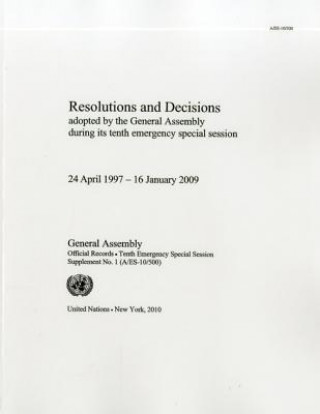 Resolutions and Decisions Adopted by the General Assembly