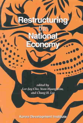 Restructuring the National Economy