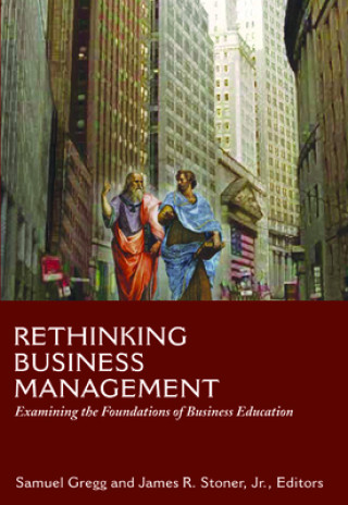 Rethinking Business Management