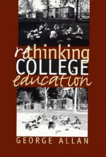Rethinking College Education